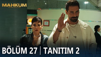 Mahkum 27. Bölüm 2. Tanıtımı