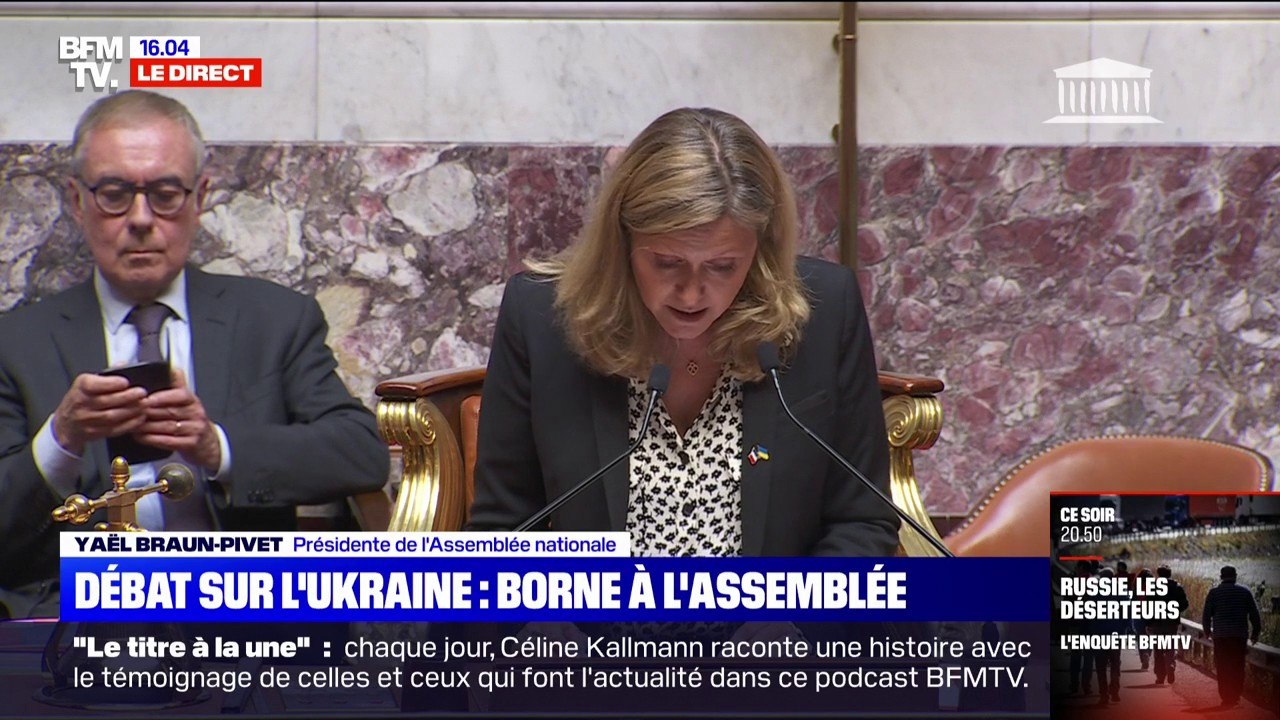 Yaël Braun-Pivet: "Nous avons le devoir de rappeler que le combat mené par les Ukrainiens est celui de nos valeurs"