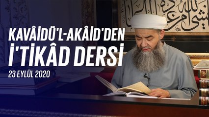 Cübbeli Ahmet Hoca ile Kavâidü'l Akâid Dersi 34. Bölüm 23 Eylül 2020