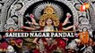 Durga Puja Pandal Visit - Saheed Nagar, Bhubaneswar - Saheed Nagar Pandal