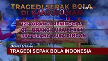 Simak! Inilah Fakta Tragedi Kanjuruhan yang Tinggalkan Duka Mendalam Bagi Sepak Bola Indonesia