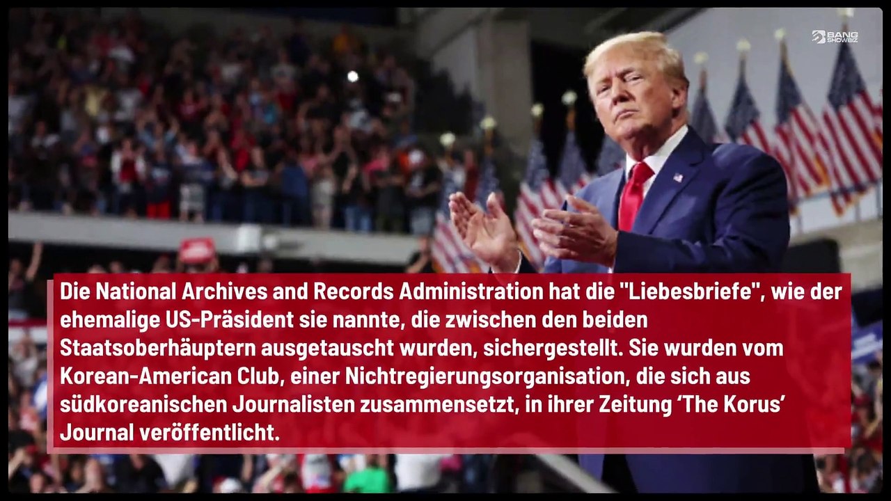 Donald Trumps 'Liebesbriefe' an Kim Jong-un enthüllt