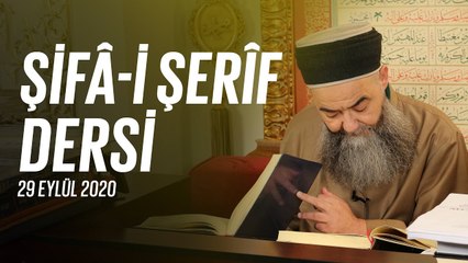 Cübbeli Ahmet Hoca Efendi ile Şifa-i Şerif Dersleri 91. Bölüm 29 Eylül 2020