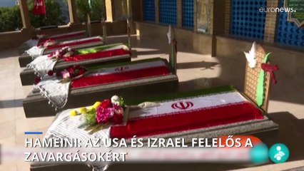 Irán vezetője az Egyesült Államokat és Izraelt teszi felelőssé a zavargásokért