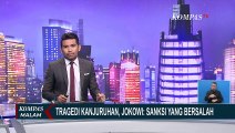 Tegas! Presiden Jokowi Perintahkan Agar Pihak yang Bersalah Atas Tragedi Kanjuruhan Dihukum