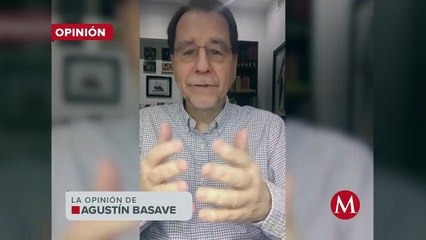 El presidente López Obrador es un idealista maquiavélico: Agustín Basave