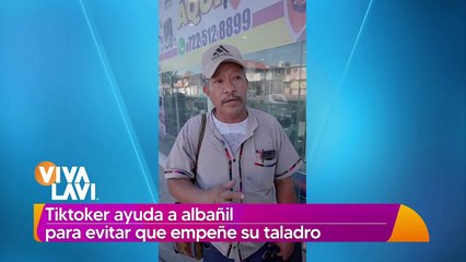 Tiktoker ayuda a albail y evita que empeñe su taladro