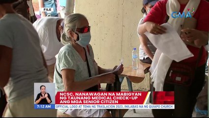 NCSC, nanawagan na mabigyan ng taunang medical check-up ang mga senior citizen | UB