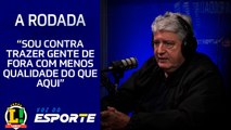 Convidado do 'A Rodada', Geninho opina sobre técnico estrangeiro no futebol brasileiro