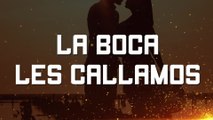 Uriel Barrera - La Boca Les Callamos