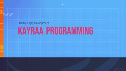 Free Android App Devlopment Course Part - 7