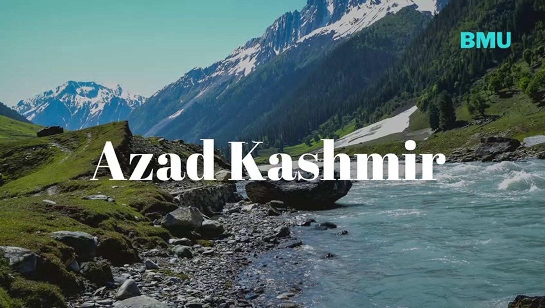 Top Tourist Destinations/Travel to Azad Kashmir/BMUniverse