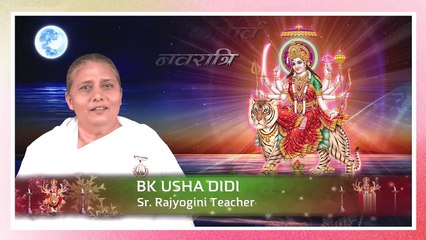 Navratri Day 9 _ माँ दुर्गा का नौवा स्वरुप - माँ सिद्धिदात्री _ BK Usha Didi