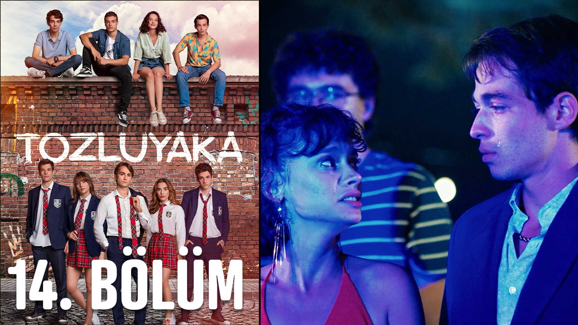 Tozluyaka 14. Bölüm