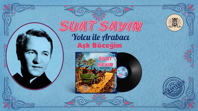 Suat Sayın _ Aşk Böceğim _ Orjinal Plak Kayıtları Remastered #suatsayin