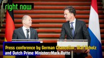LIVE - German Chancellor Scholz and Dutch PM Rutte give joint press conference in Berlin.