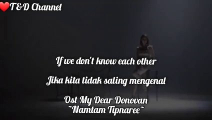 If we don't each other ( jika kita tidak saling mengenal ) Ost my dear donovan
