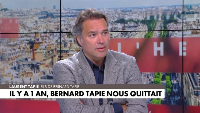 Laurent Tapie : «Je vais lancer une souscription pour qu’avec tous ceux qui aimaient mon père, on se cotise tous pour faire une statue»