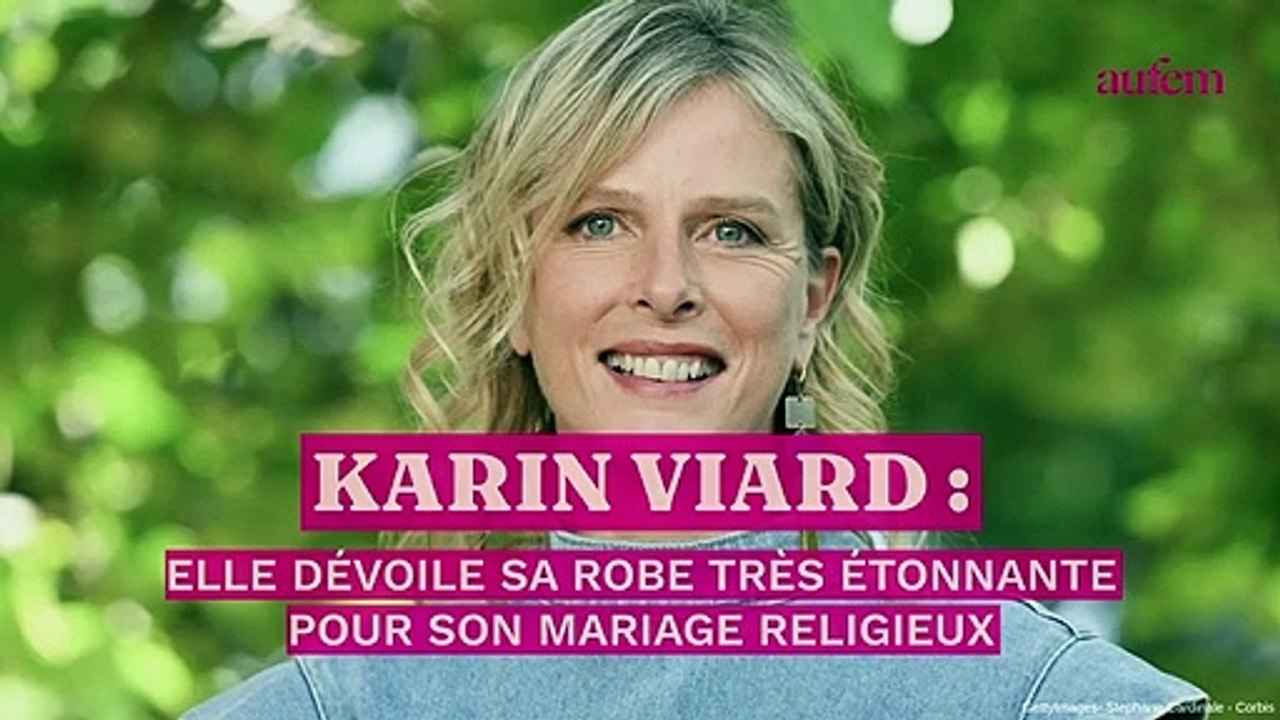 Karin Viard mariée : elle dévoile sa robe très étonnante pour son mariage religieux