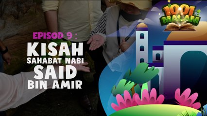 Kisah Sahabat Nabi Said Bin Amir | Hikayat 1001 Malam | BINTANG KECIL
