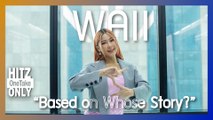 HITZ One Take ONLY | WAII - Based on Whose Story?