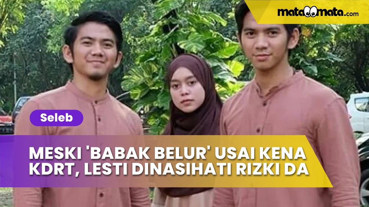 Meski 'Babak Belur' Usai Kena KDRT, Lesti Dinasihati Rizki DA Tak Buru-buru Cerai