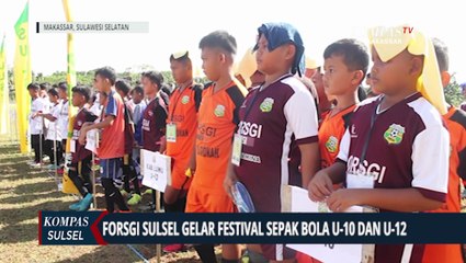 FORSGI Sulawesi Selatan Gelar Festival Sepak Bola Piala Gubernur