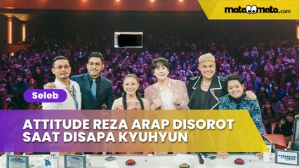 Ketemu Kyuhyun Super Junior, Attitude Reza Arap Jadi Sorotan