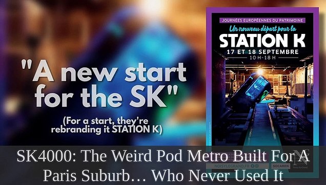 J'ai regardé SK4000: The Weird Pod Metro Built For A Pari | The Tim Traveller et d'autres vidéos