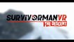 Survivorman VR Into the Descent Official Announcement Trailer