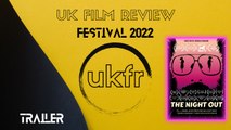 The Night Out (trailer) | UKFRF 2022
