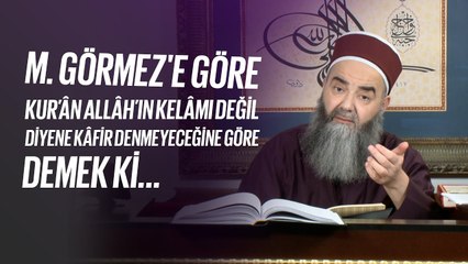 M. Görmez'e Göre "Kur’ân Allâh’ın Kelâmı Değil" Diyene Kâfir Denmeyeceğine Göre Demek ki...