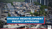 The Maharashtra Government Has Given A Go Ahead To The Long-Stalled Dharavi Redevelopment Project