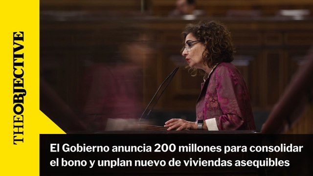 El Gobierno anuncia 200 millones para consolidar el bono y un plan nuevo de viviendas asequibles