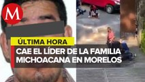 En Cuernavaca, detienen a 'El Seven', líder de la Familia Michoacana en Morelos