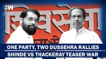 Uddhav Thackeray vs Eknath Shinde Video Wars Ahead of Dussehra Rally of Shivsena |