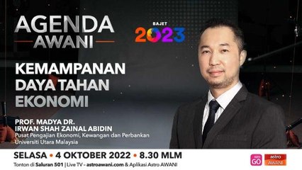 Agenda AWANI: Kemampanan daya tahan ekonomi