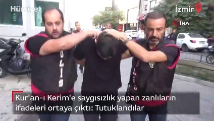 Kur'an-ı Kerim'e saygısızlık yapan 2 şüpheli tutuklandı