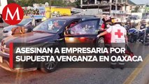 Asesinan a empresaria transportista en Oaxaca