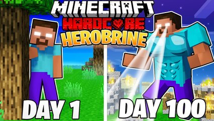I Survived 100 DAYS as HEROBRINE in HARDCORE Minecraft!