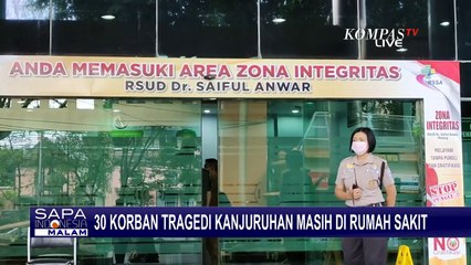 30 Korban Tragedi Kanjuruhan Dirawat di RSUD Saiful Anwar, 7 Diantaranya Tak Sadarkan Diri