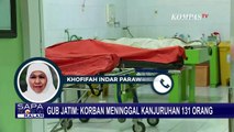 Korban Tragedi Kanjuruhan Jadi 131 Orang, Gubernur Jawa Timur : Semua Berhasil Diidentifikasi