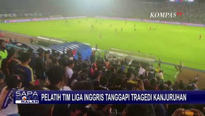 Pelatih Manchester City dan MU Beri Komentar Soal Tragedi Kanjuruhan
