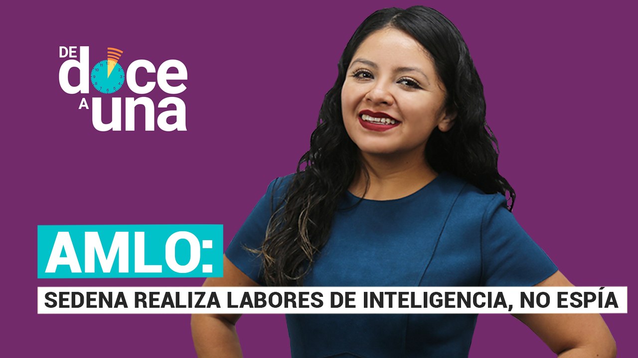 #EnVivo | #DeDoceAUna | AMLO: no se usa Pegasus | Senado discute nuevo dictamen sobre Ejército