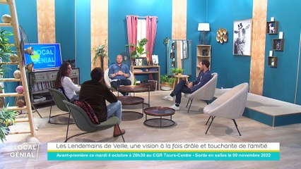 Local Génial - 04/10/2022 - Les Lendemains de Veille, une vision à la fois drôle et touchante de l'amitié