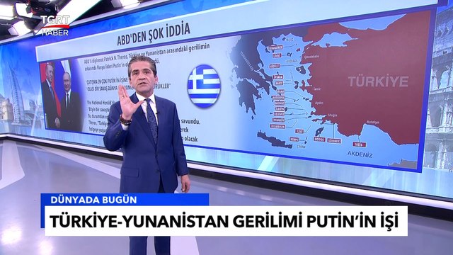 Ankara-Atina Hattında Gerilim Yükselirken Bomba İddia - Tuna Öztunç ile Dünyada Bugün