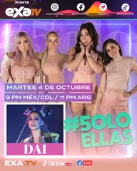 #5oloEllas en vivo 4 de Octubre por Exa tv
