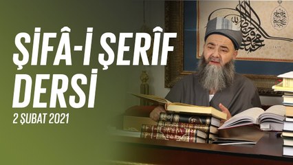 Cübbeli Ahmet Hocaefendi ile Şifâ-i Şerîf Dersi 104. Bölüm 2 Şubat 2021