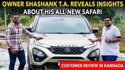 Owner Shashank T.A. Reveals Insights About His All-New SAFARI! Find Out Now!