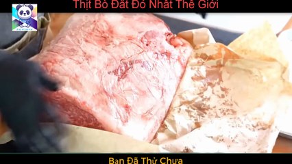 Review Cách Chế Biến Thịt Bò Đắt Nhất Thế Giới